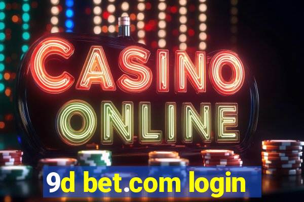 9d bet.com login